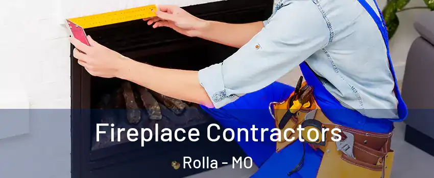  Fireplace Contractors Rolla - MO