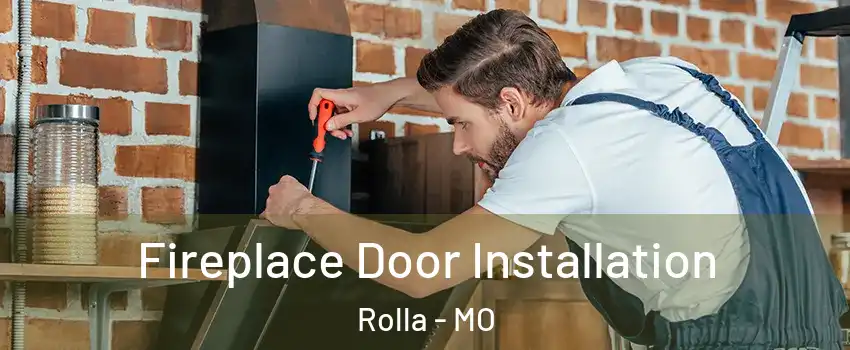  Fireplace Door Installation Rolla - MO