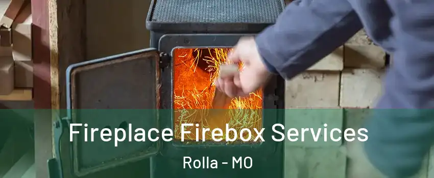  Fireplace Firebox Services Rolla - MO