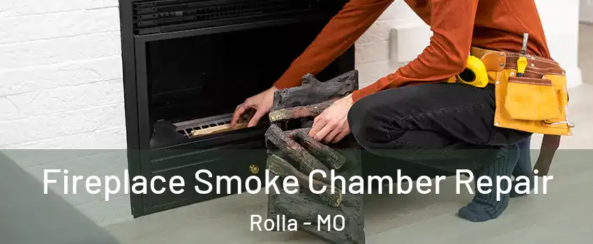  Fireplace Smoke Chamber Repair Rolla - MO