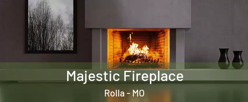  Majestic Fireplace Rolla - MO