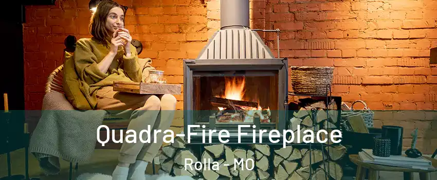  Quadra-Fire Fireplace Rolla - MO