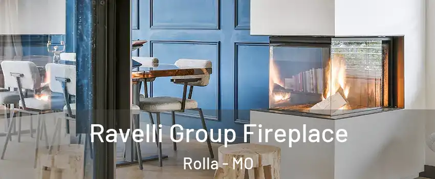  Ravelli Group Fireplace Rolla - MO