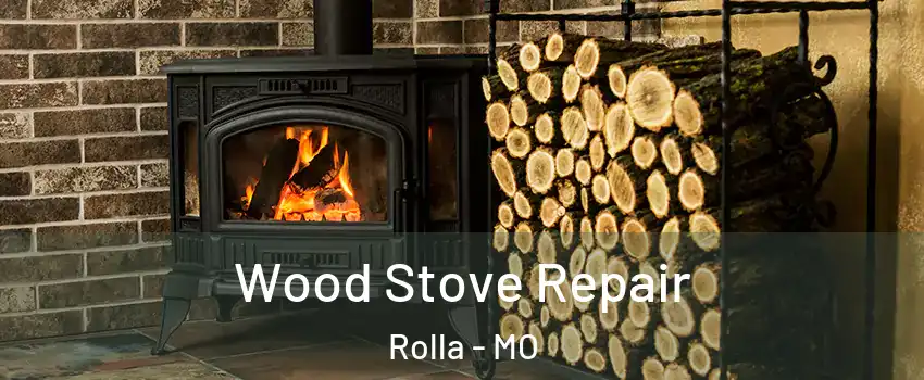 Wood Stove Repair Rolla - MO